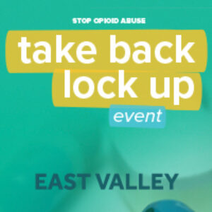 ​Confronting the Opioid Crisis Together, Upcoming Events Offer Opportunity for Individuals to Take Back, Lock Up Medications