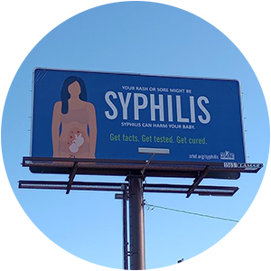 What Was Up With the Syphilis Billboards?